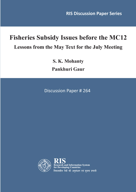 Fisheries Subsidy Issues before the MC12 Lessons from the May Text for the July Meeting