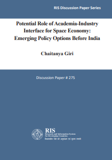 Potential Role of Academia-Industry Interface for Space Economy: Emerging Policy Options Before India