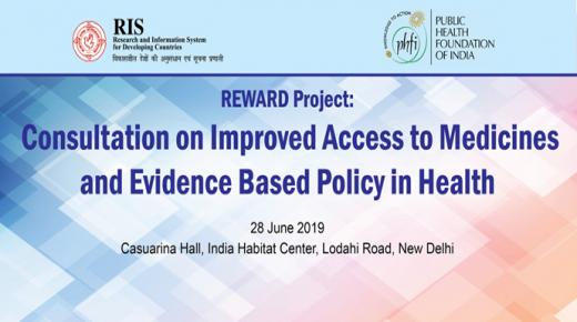 Consultation on Improved Access to Medicines and Evidence Based Policy in Health