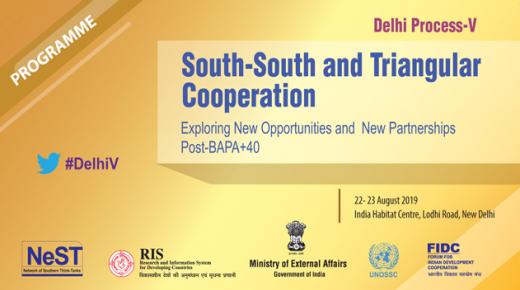 Delhi Process V South South and triangular Cooperation