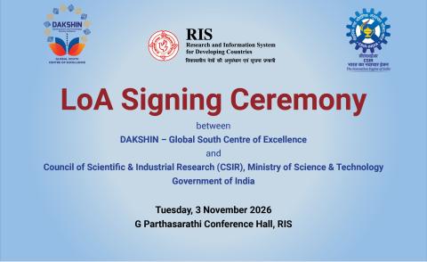 LoA Signing Ceremony - DAKSHIN and Council of Scientific & Industrial Research (CSIR)